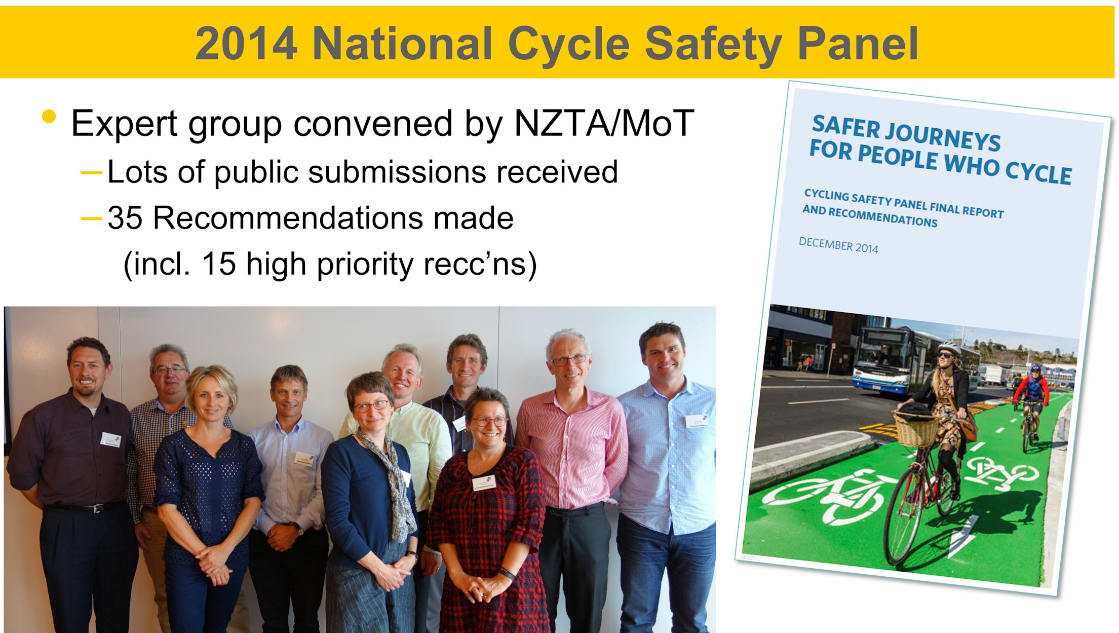 The 2014 NZ Cyclng Safety Panel
